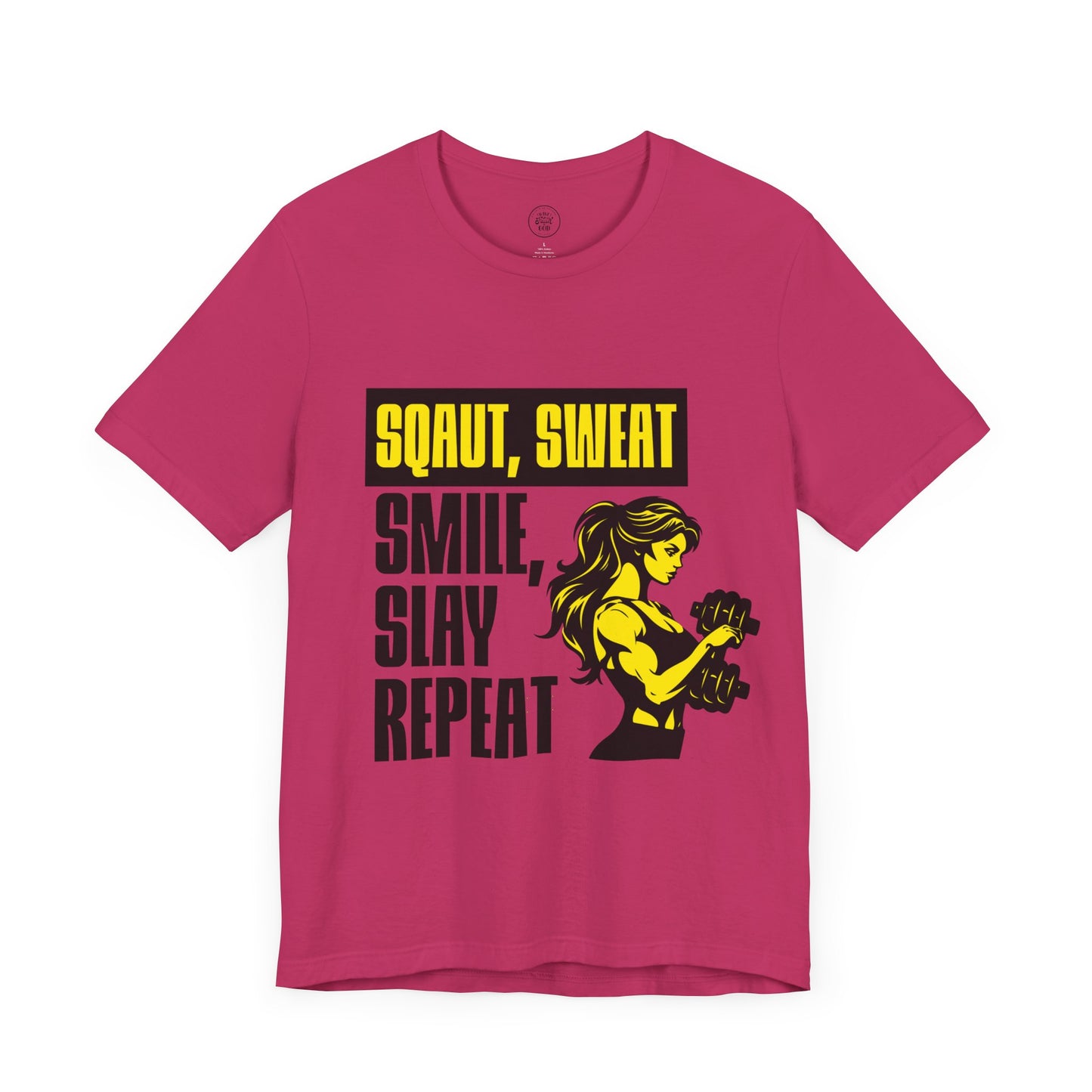 Smiles & Slay Reps Fitness Motivational Tee