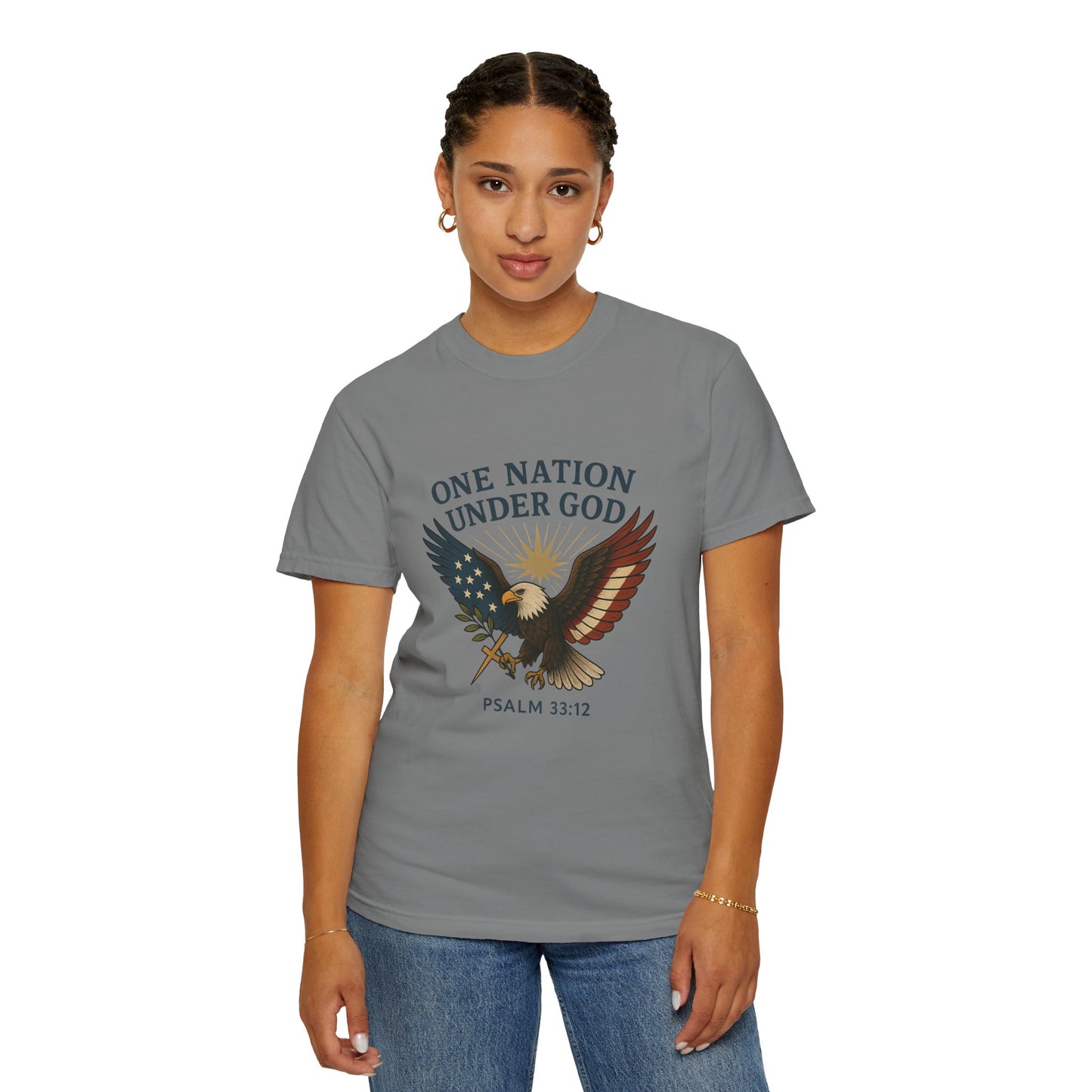 Comfort Colors "One Nation Under God" – Patriotic Faith Eagle Tee Psalm 33:12