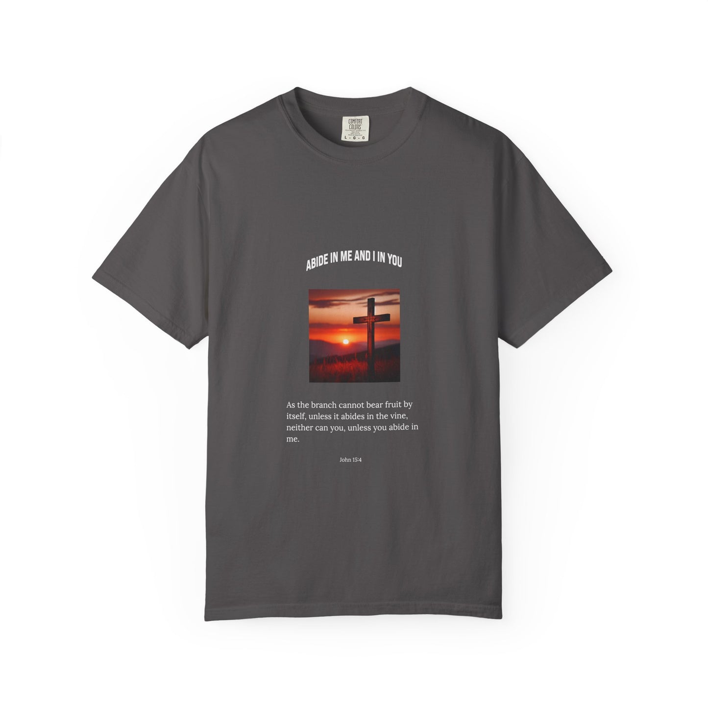"Abide in Me" – John 15:4 Faith Tee
