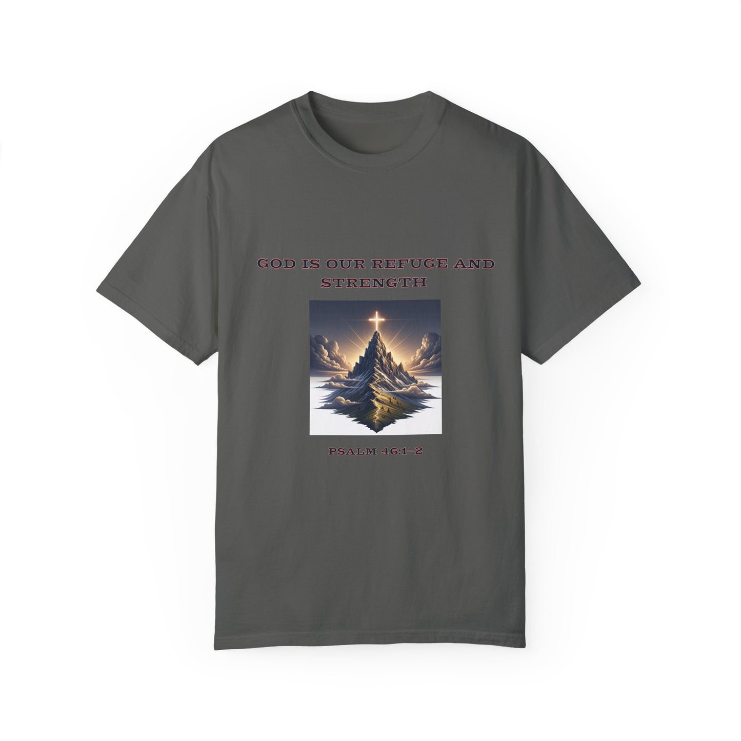 Comfort Colors "God is Our Refuge" Psalm 46:1-2 Graphic T-Shirt