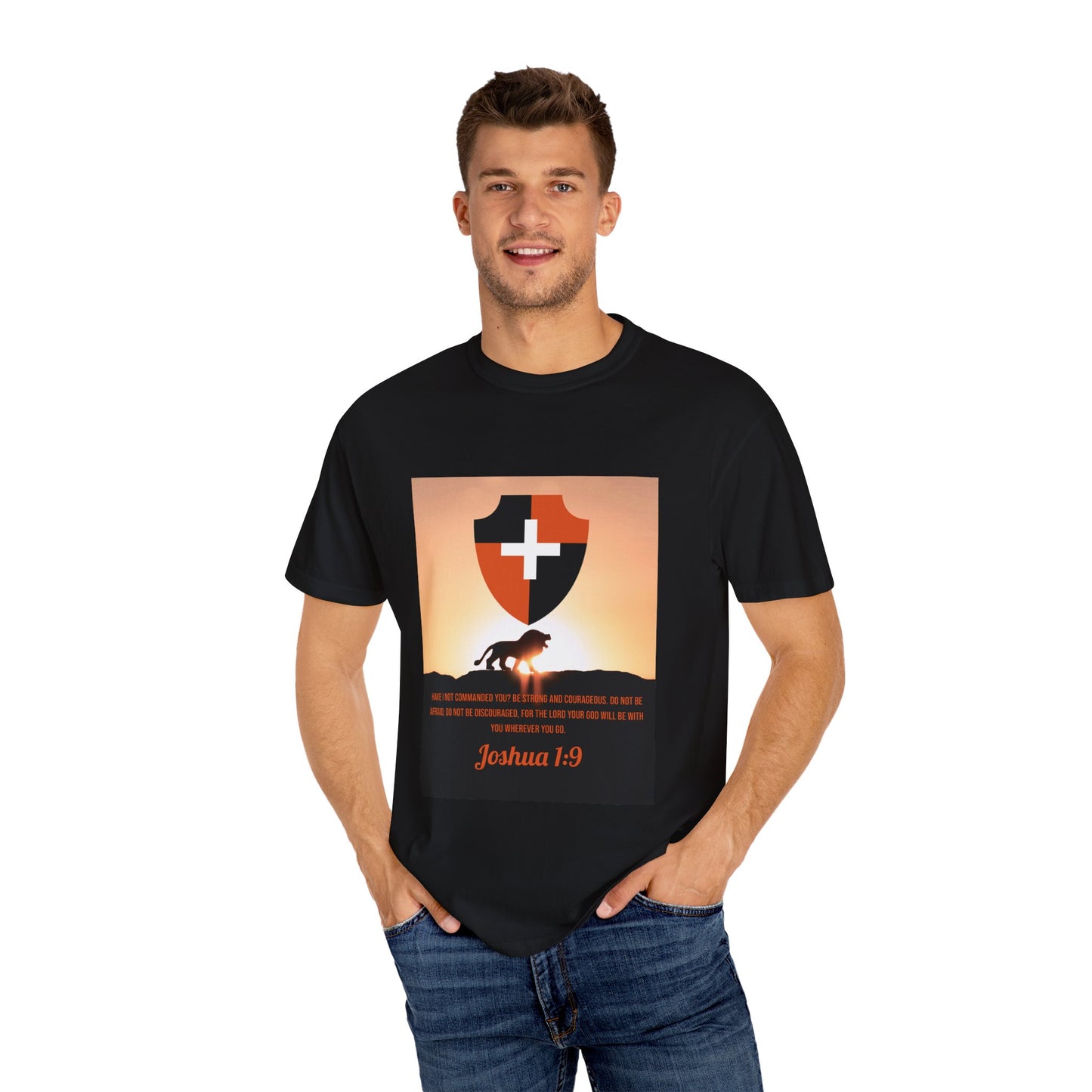 "Be Strong and Courageous" Joshua 1:9 Graphic Tee