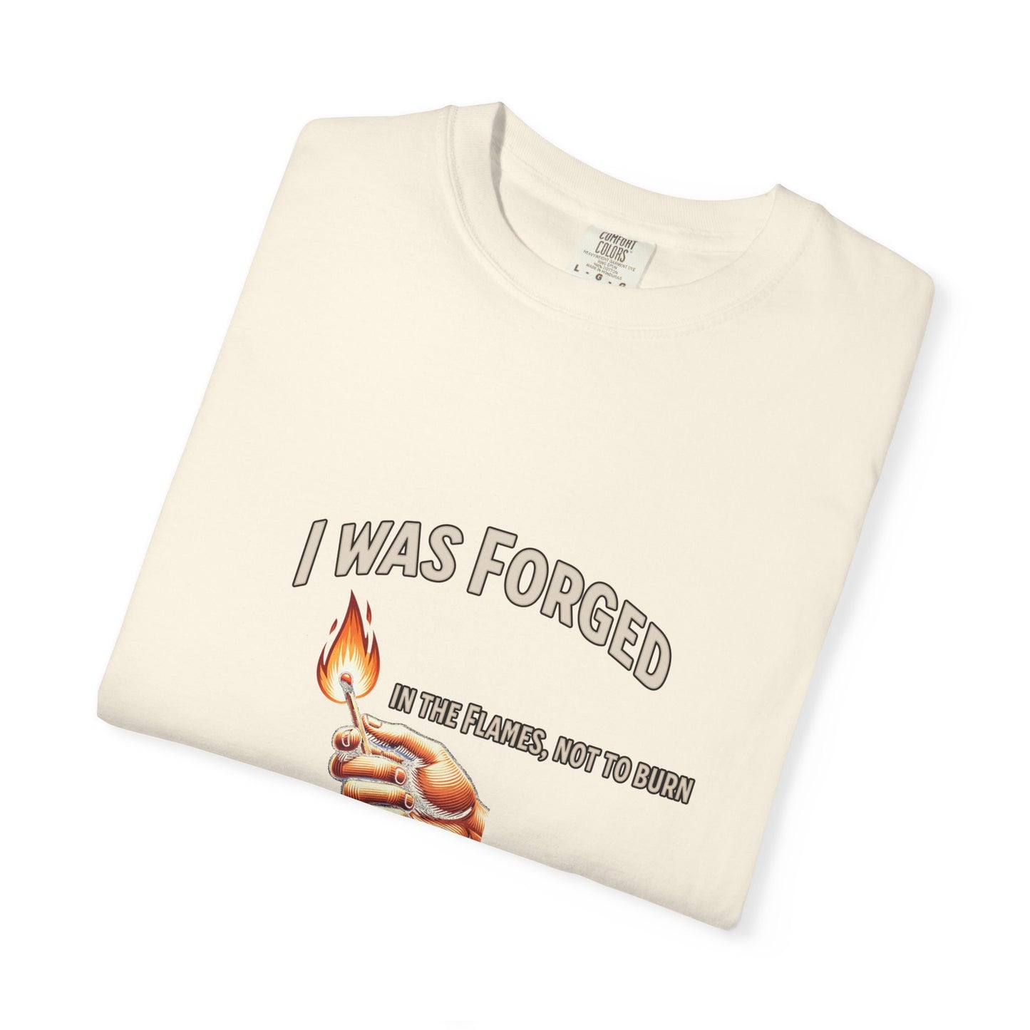 "Forged to Shine" – Fire-Tested Faith T-Shirt