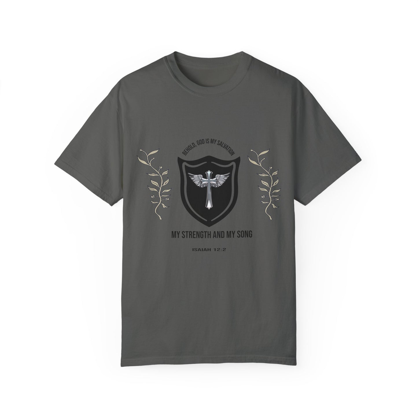 Isaiah 12:2- 'The Lord God is My Strength' Graphic T-Shirt