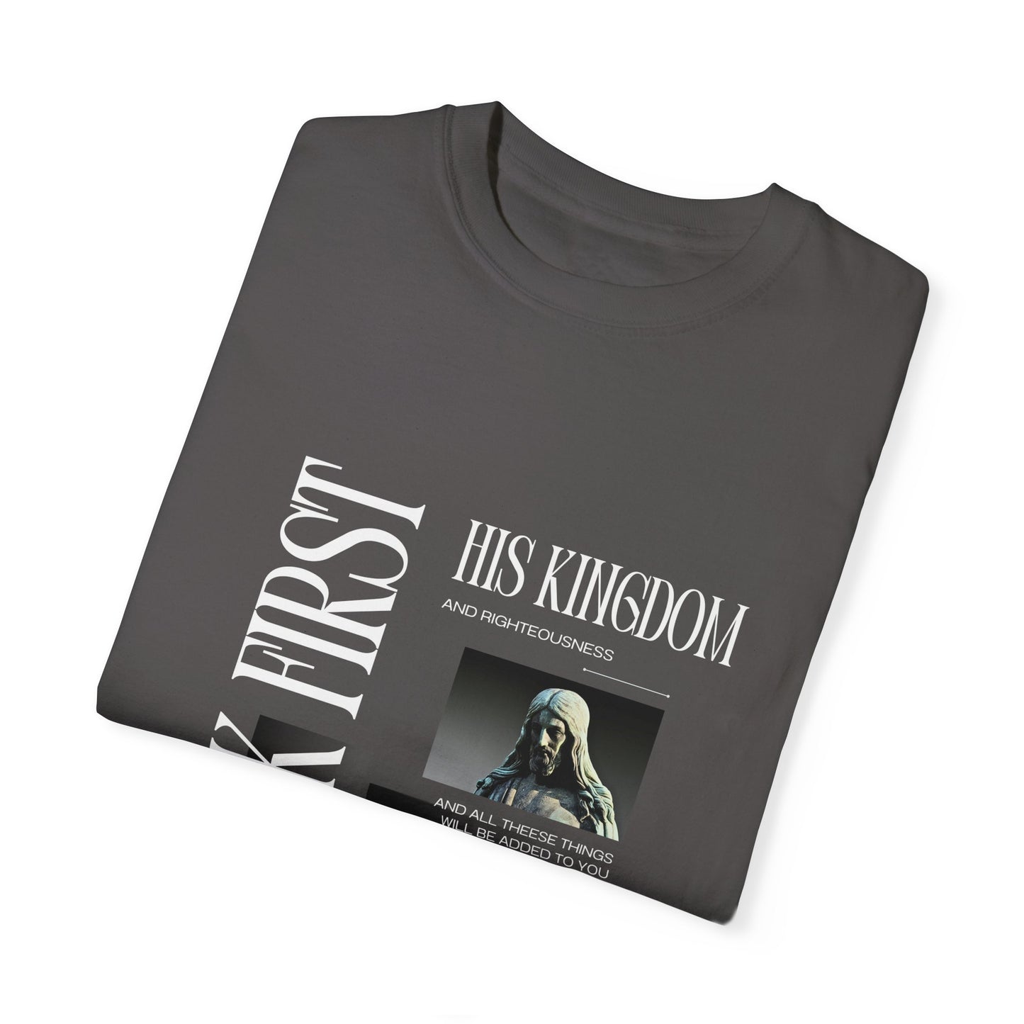 Comfort Colors "Seek First His Kingdom" Matthew 6:33 Graphic Tee