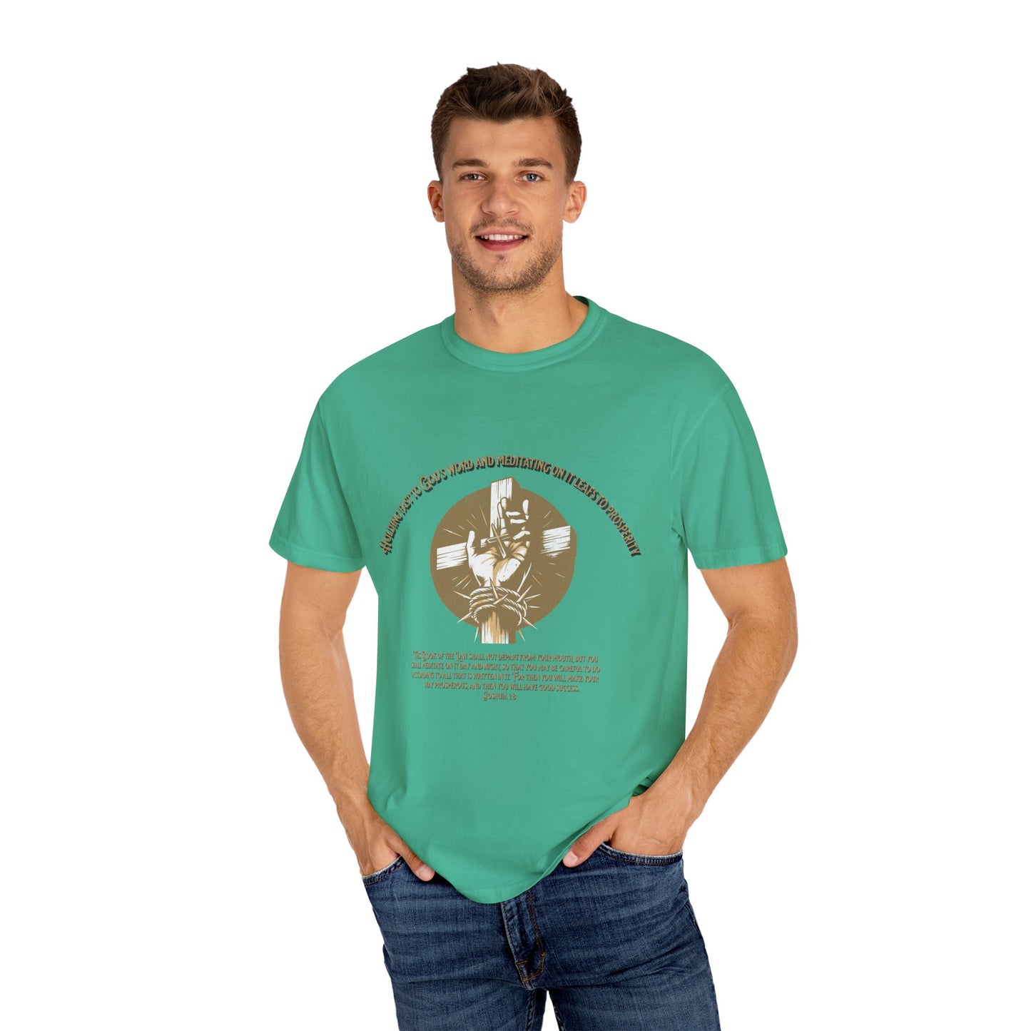 Joshua 1:8 "Meditate on His Word" Inspirational T-Shirt