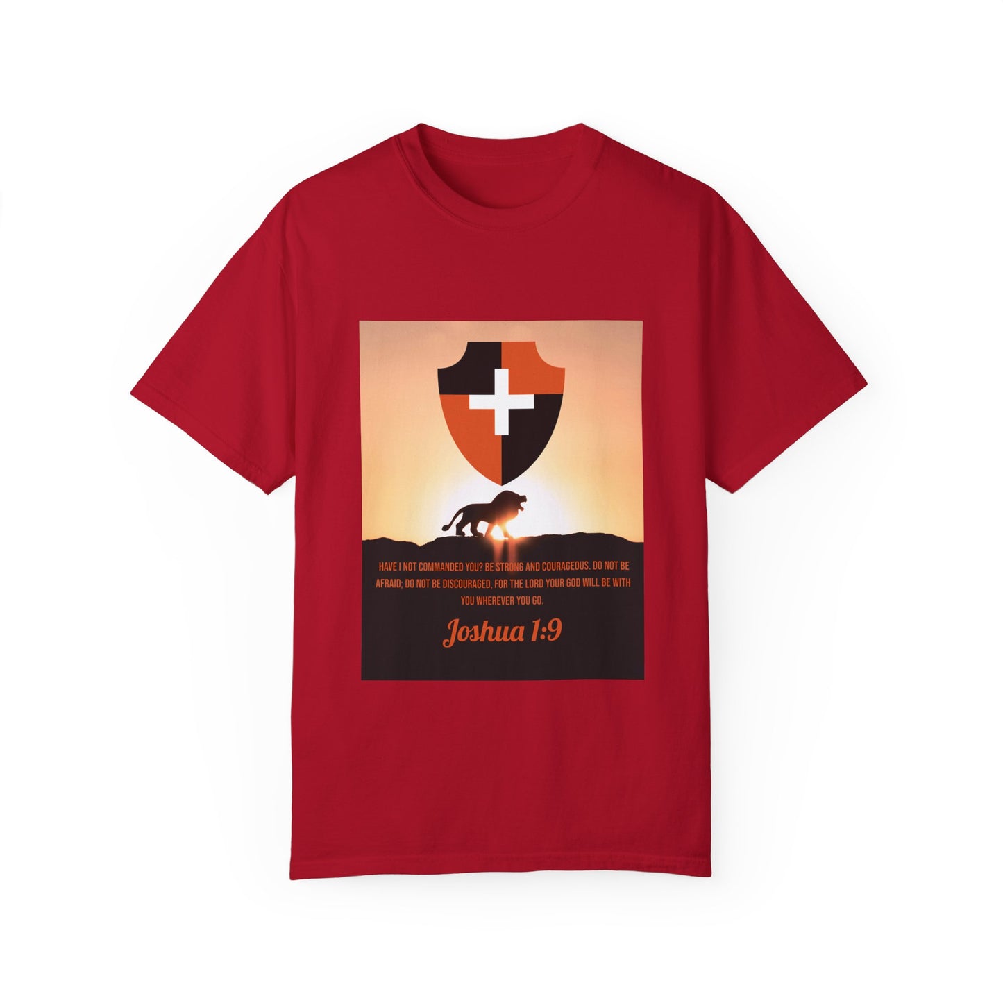 "Be Strong and Courageous" Joshua 1:9 Graphic Tee