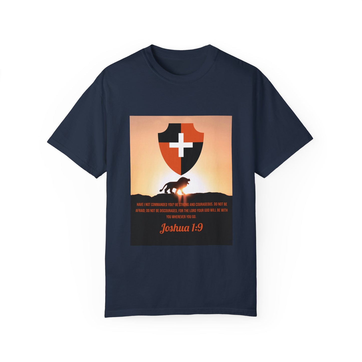 "Be Strong and Courageous" Joshua 1:9 Graphic Tee