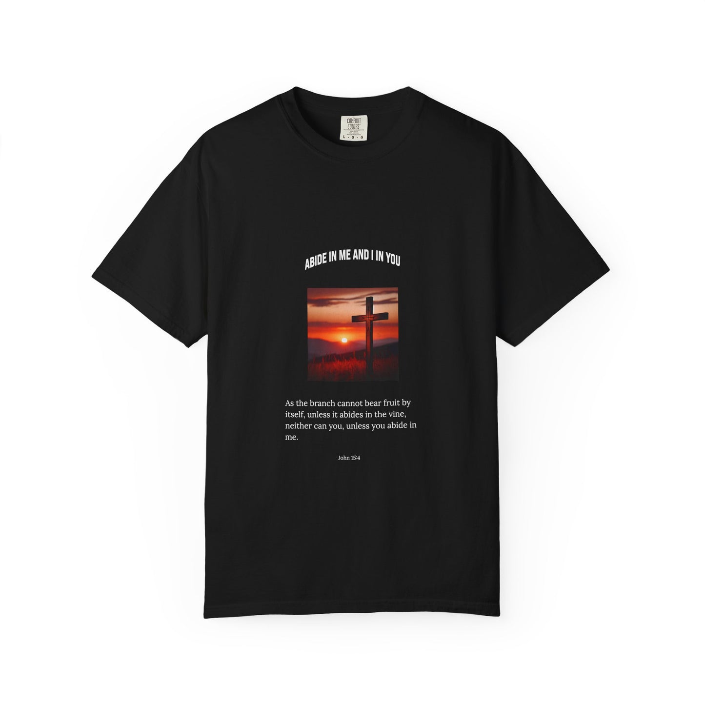 "Abide in Me" – John 15:4 Faith Tee