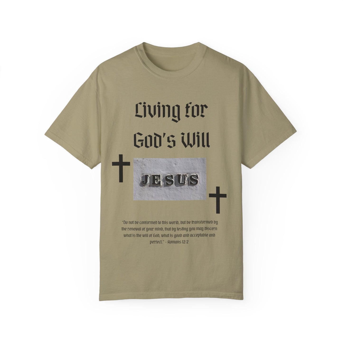Comfort Colors "Living for God's Will" Graphic T-Shirt