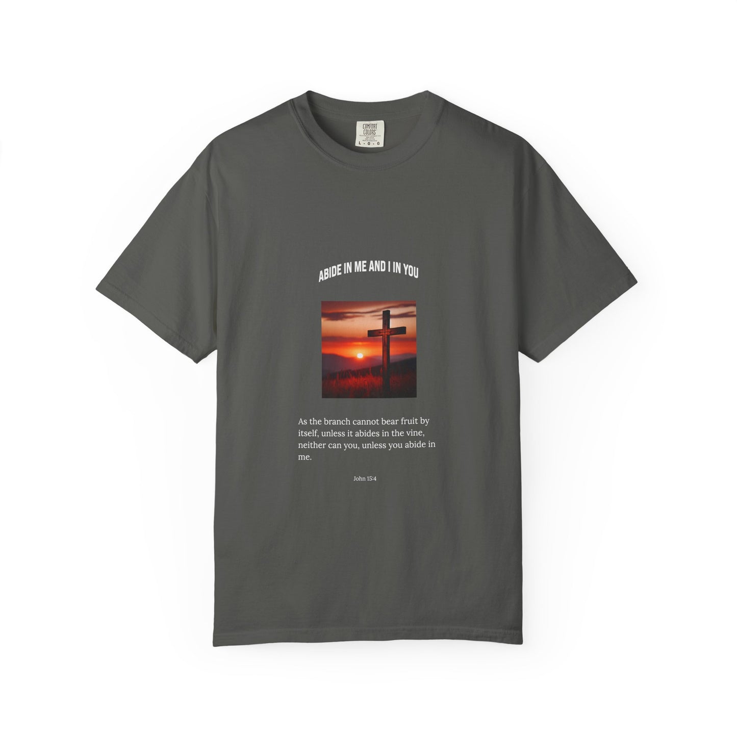 "Abide in Me" – John 15:4 Faith Tee