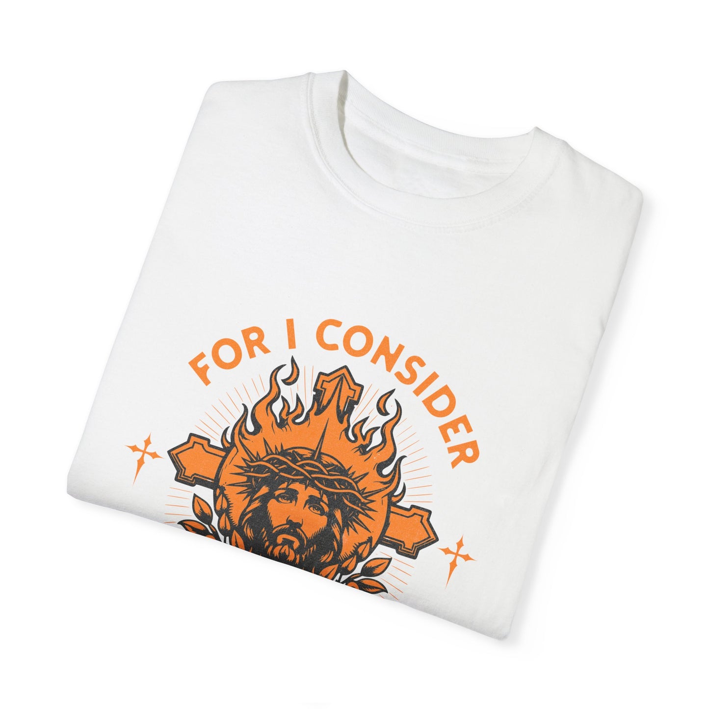 Comfort Colors "Glory Revealed" – Romans 8:18 Graphic T-Shirt