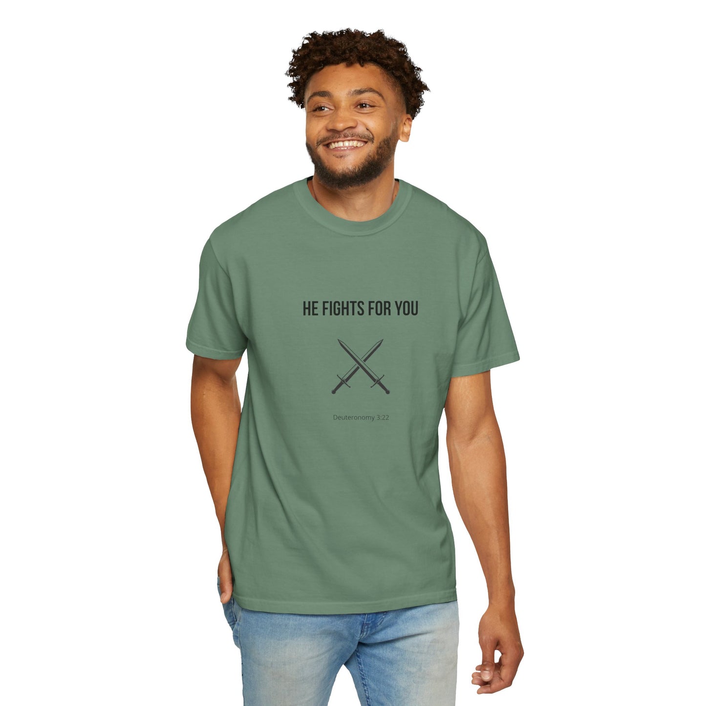 Comfort Colors "He Fights For You" – Deuteronomy 3:22 Graphic T-Shirt