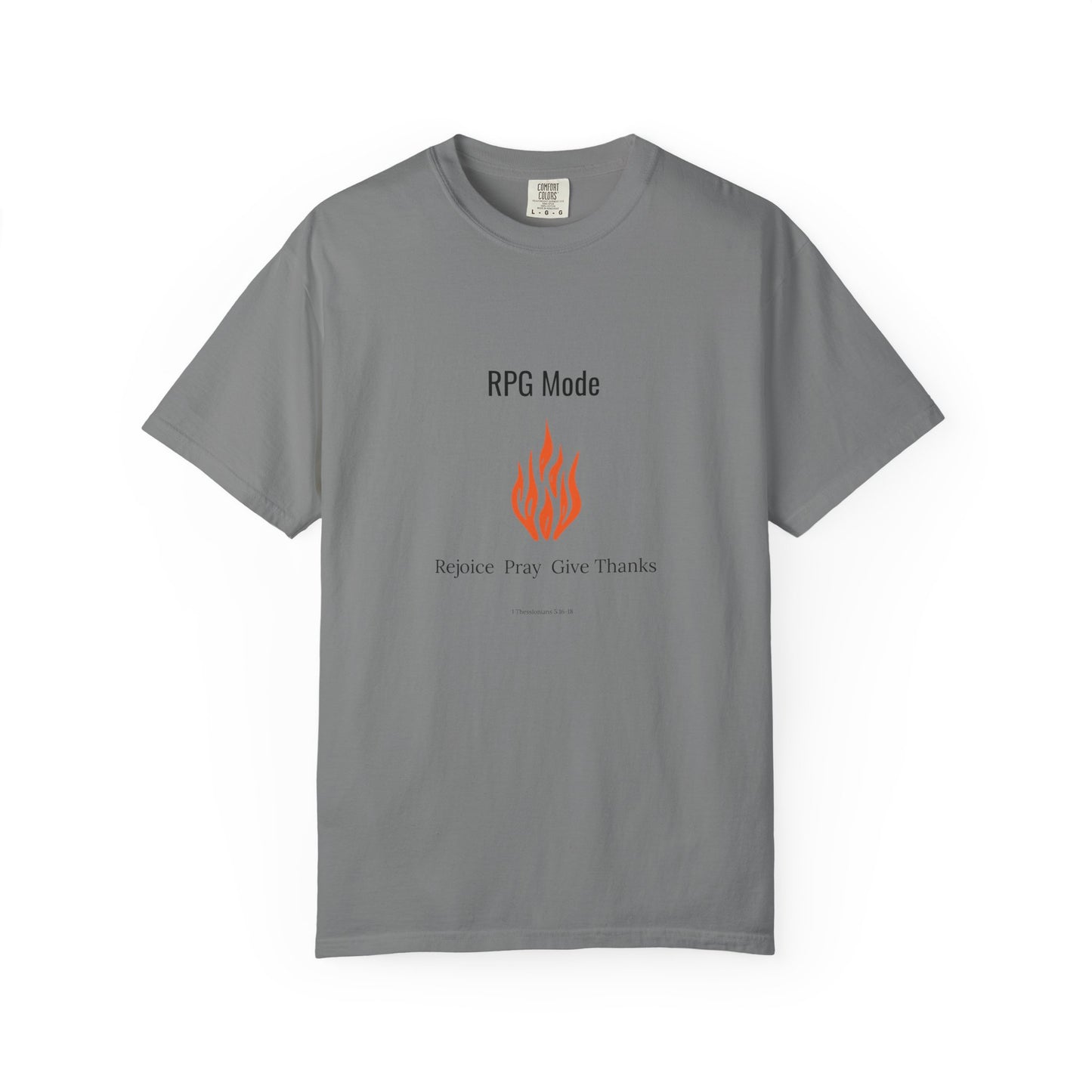 Comfort Colors RPG MODE Christian T-Shirt – Rejoice Pray Give Thanks | 1 Thessalonians 5:16-18