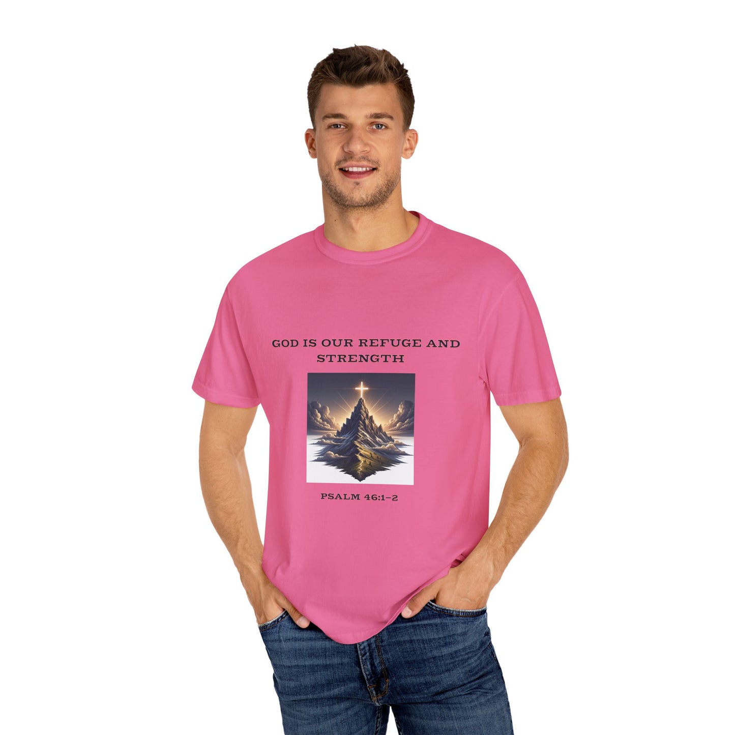 Comfort Colors "God is Our Refuge" Psalm 46:1-2 Graphic T-Shirt