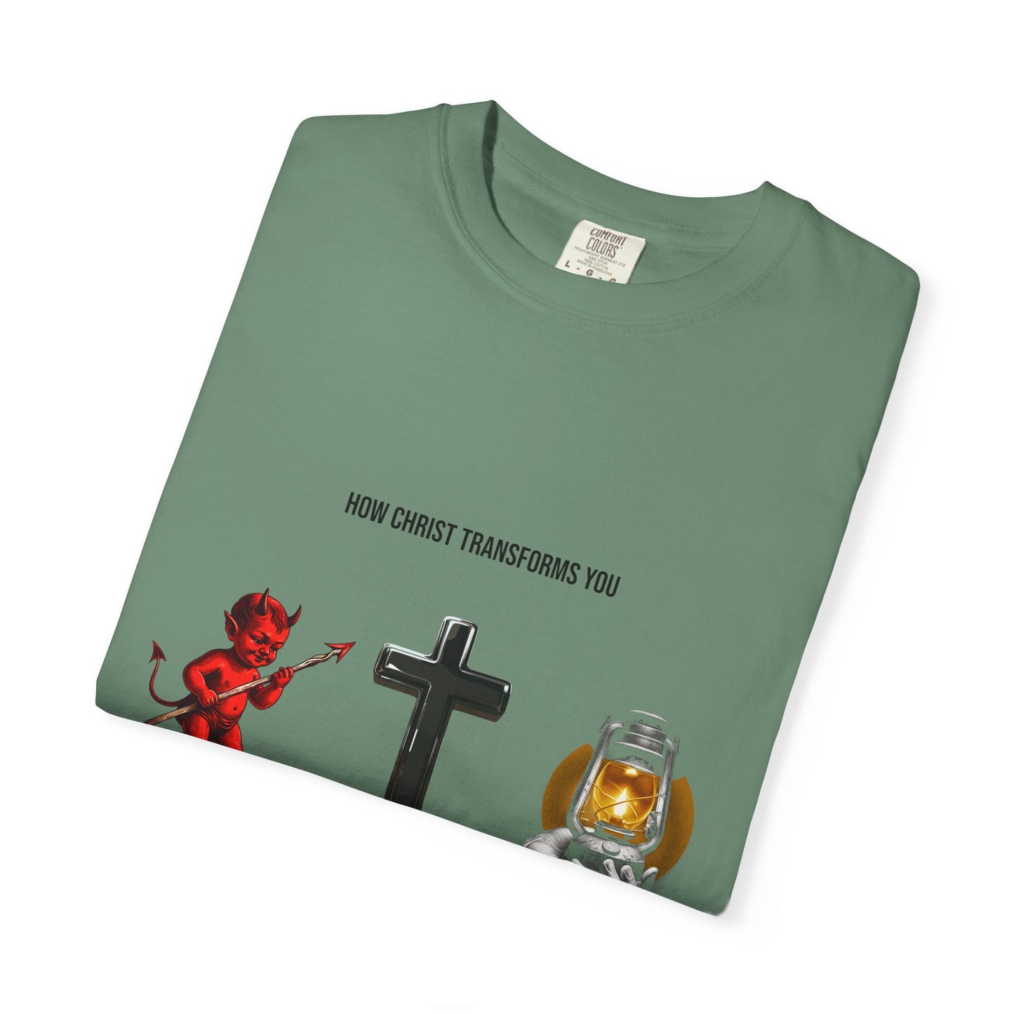 "How Christ Transforms You" - Graphic T-Shirt.