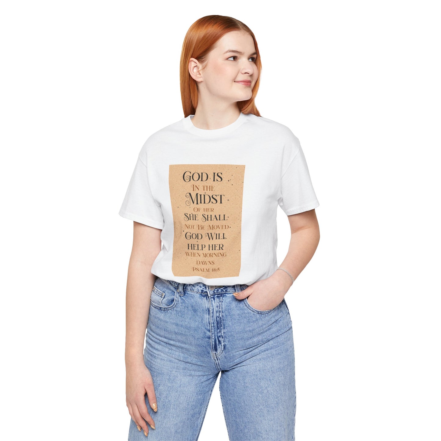 Psalm 46:5 "God Is In The Midst of Her" T-Shirt