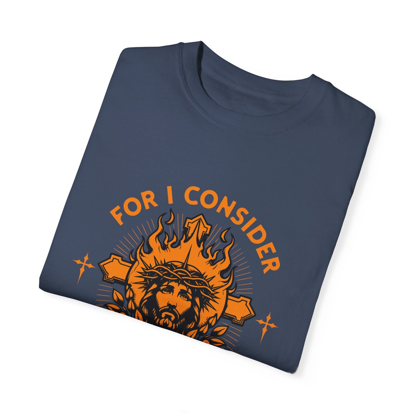 Comfort Colors "Glory Revealed" – Romans 8:18 Graphic T-Shirt