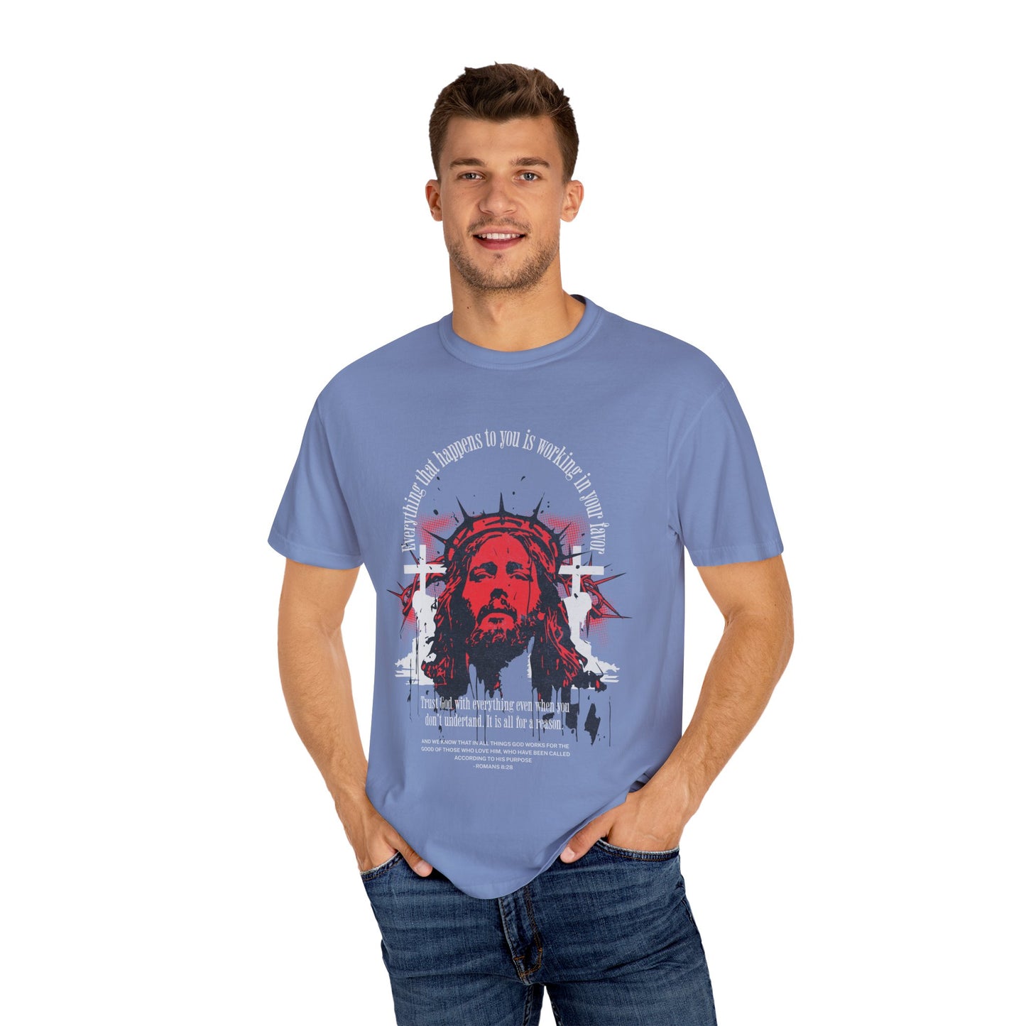 Romans 8:28 Faith Tee