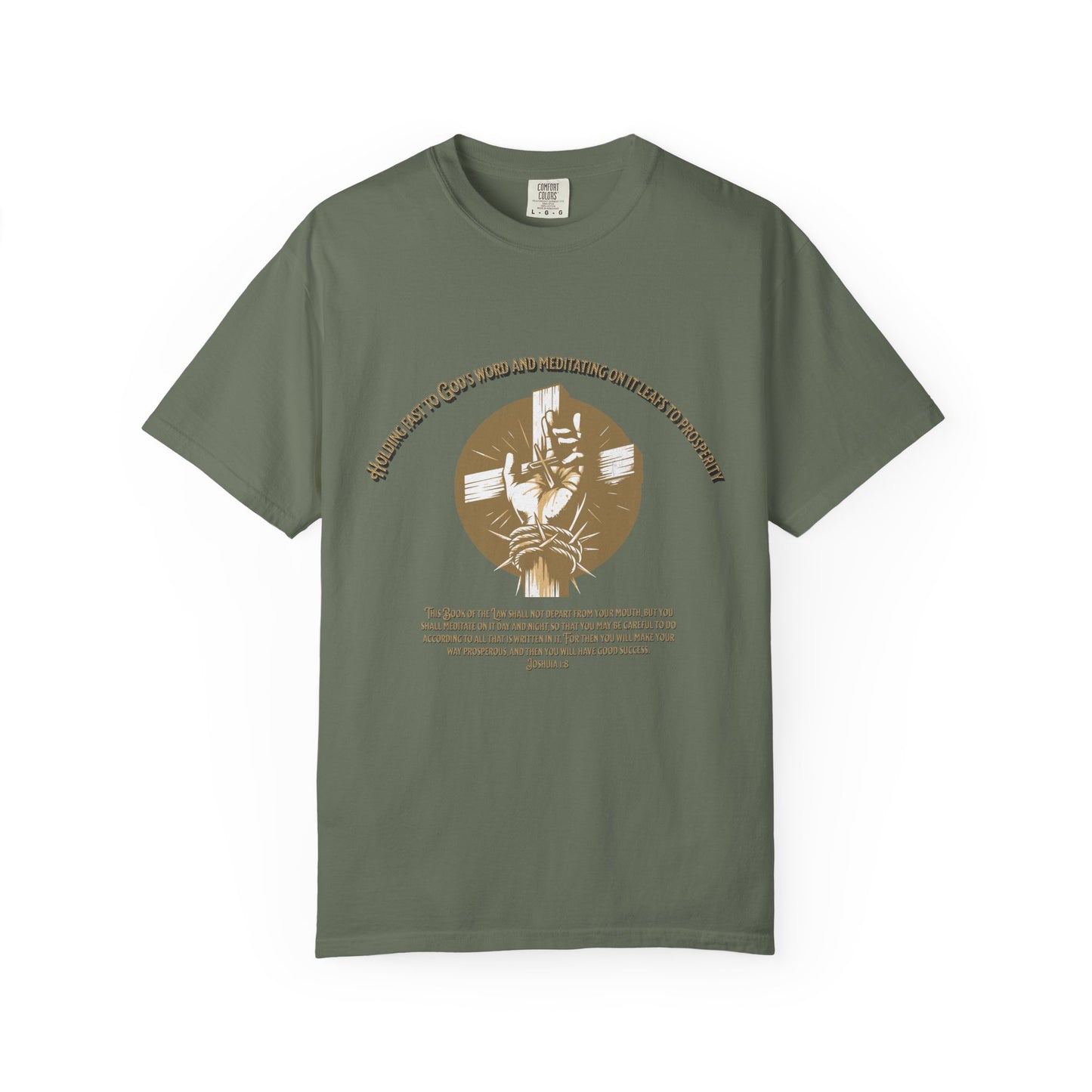 Joshua 1:8 "Meditate on His Word" Inspirational T-Shirt