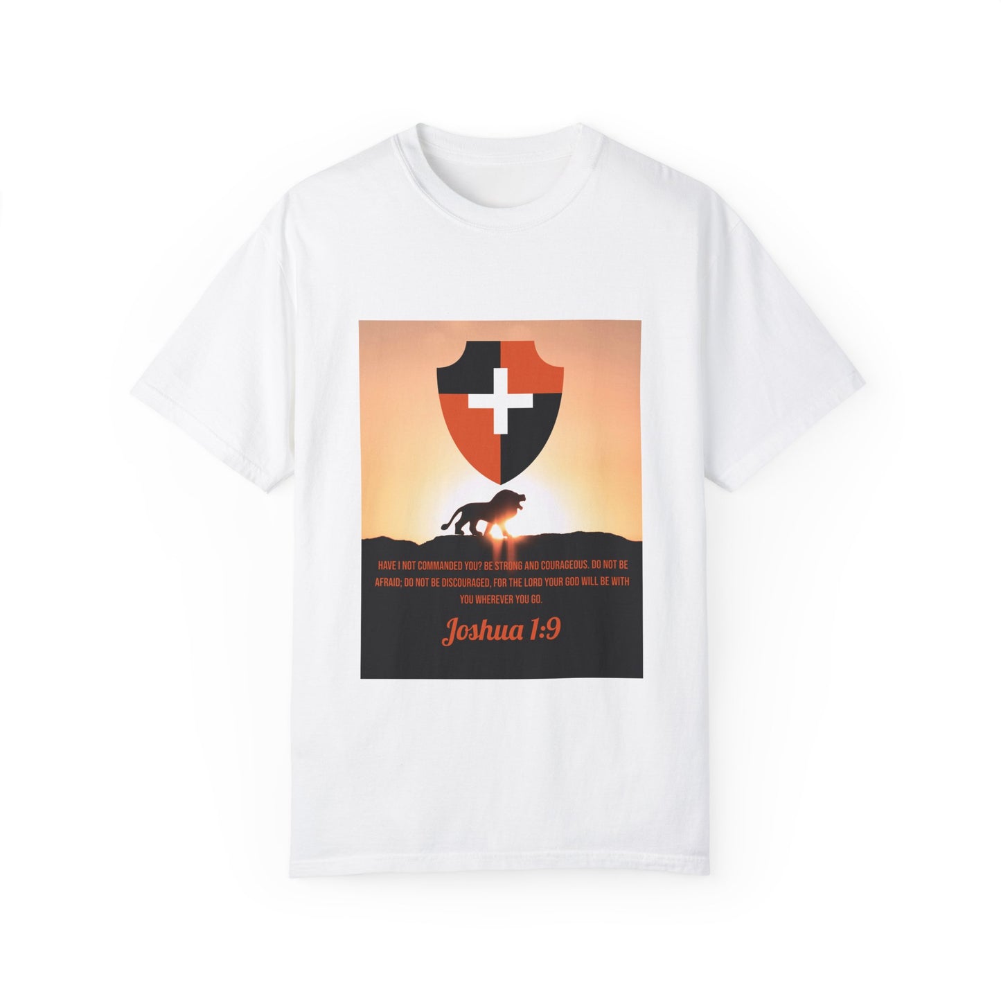 "Be Strong and Courageous" Joshua 1:9 Graphic Tee