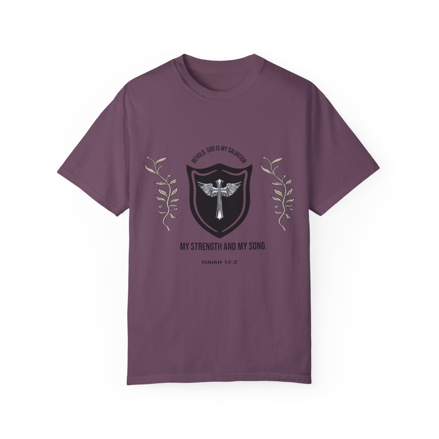 Isaiah 12:2- 'The Lord God is My Strength' Graphic T-Shirt