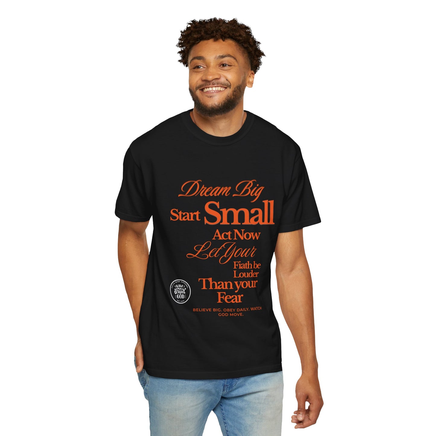 Comfort Colors "Dream Big, Start Small" Motivational Tee