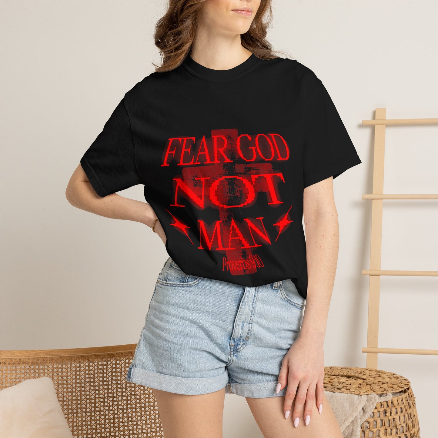 Fear God Not Man T-Shirt — Comfort Colors Christian Faith Graphic Tee