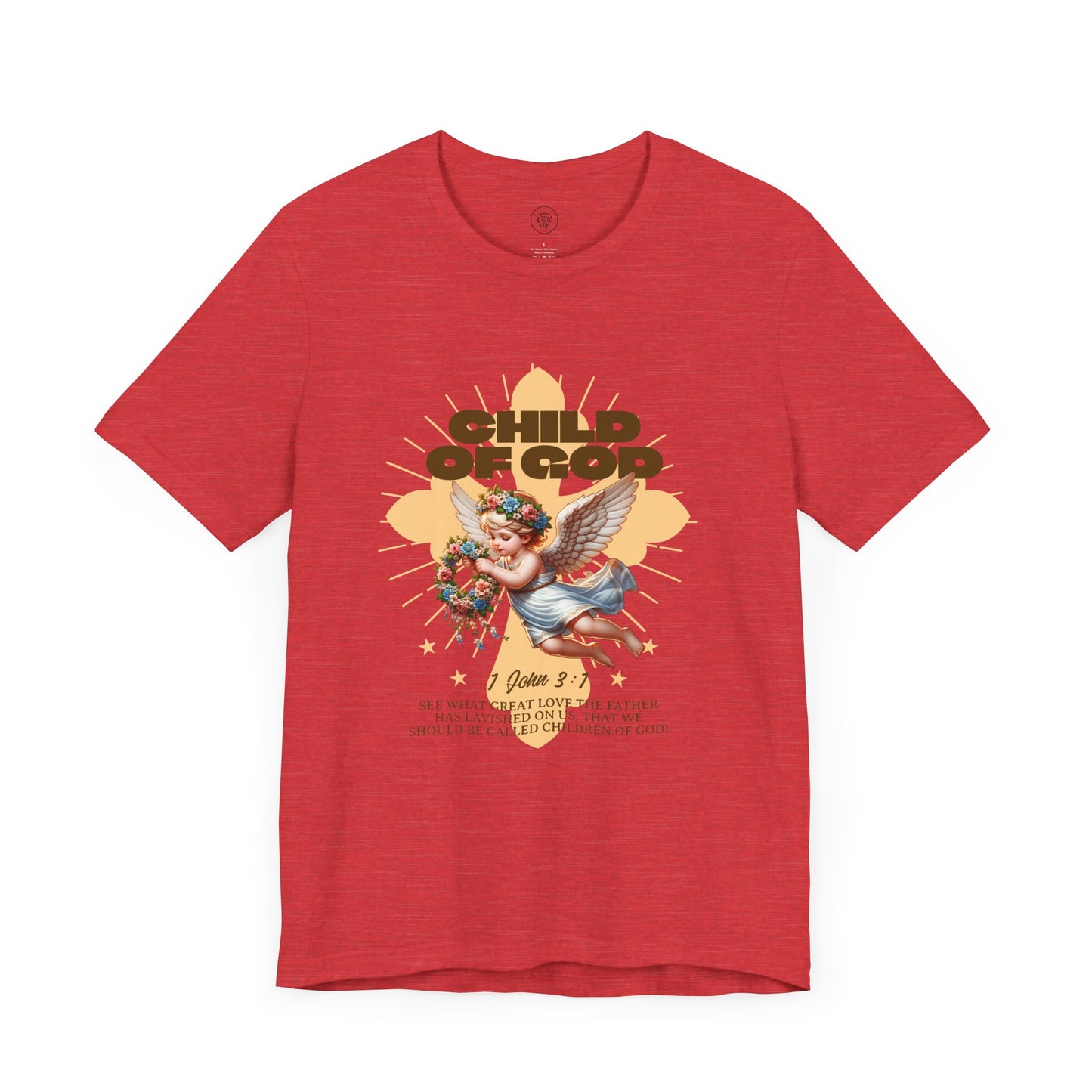 Bella Canvas 3001 "Child of God" 1 John 3:1 Graphic Tee