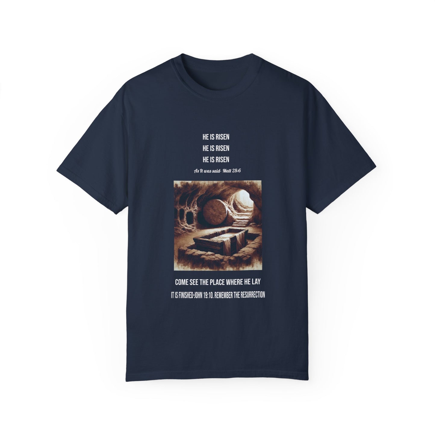 Comfort Colors "He is Risen" Matthew 28:6 Graphic T-Shirt