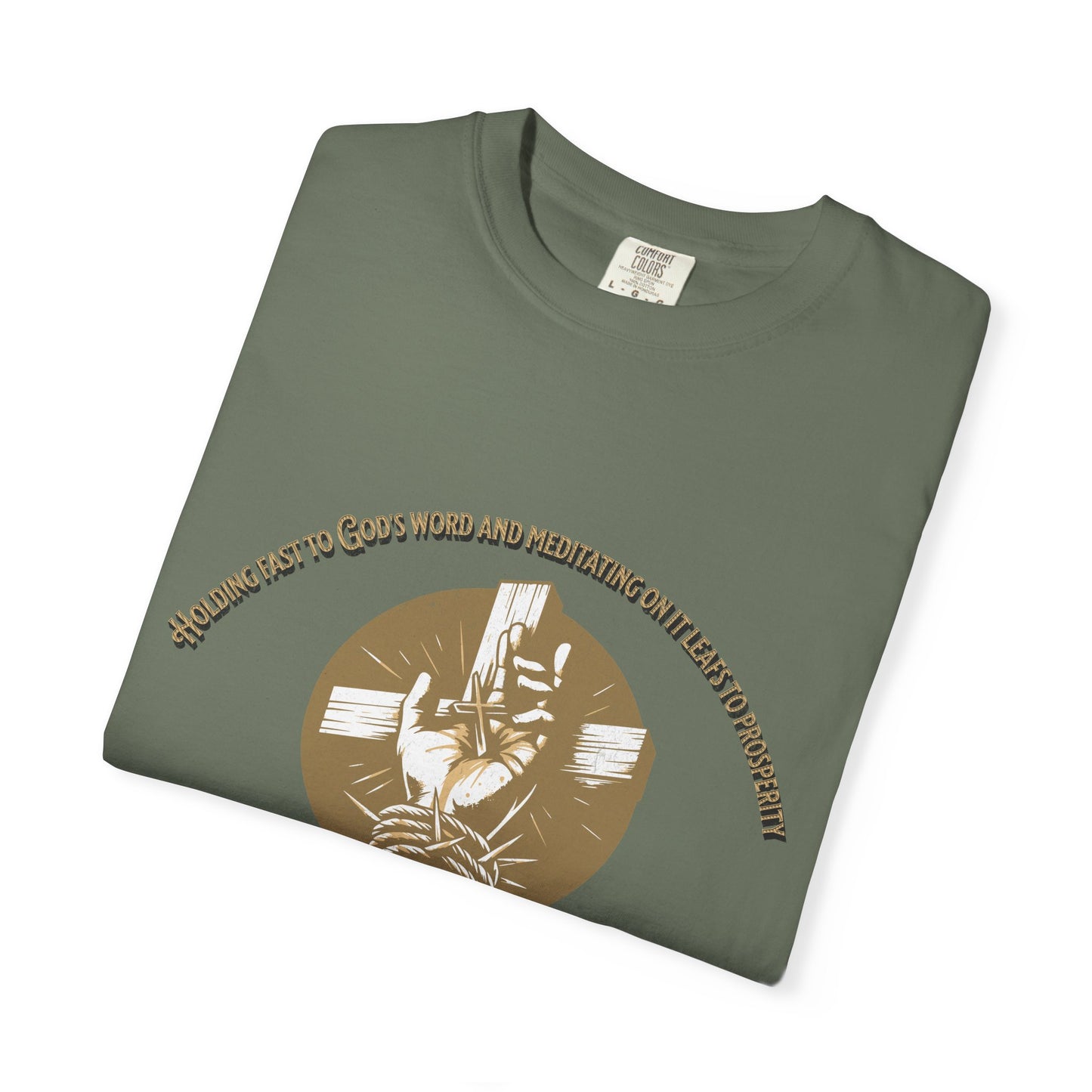 Joshua 1:8 "Meditate on His Word" Inspirational T-Shirt