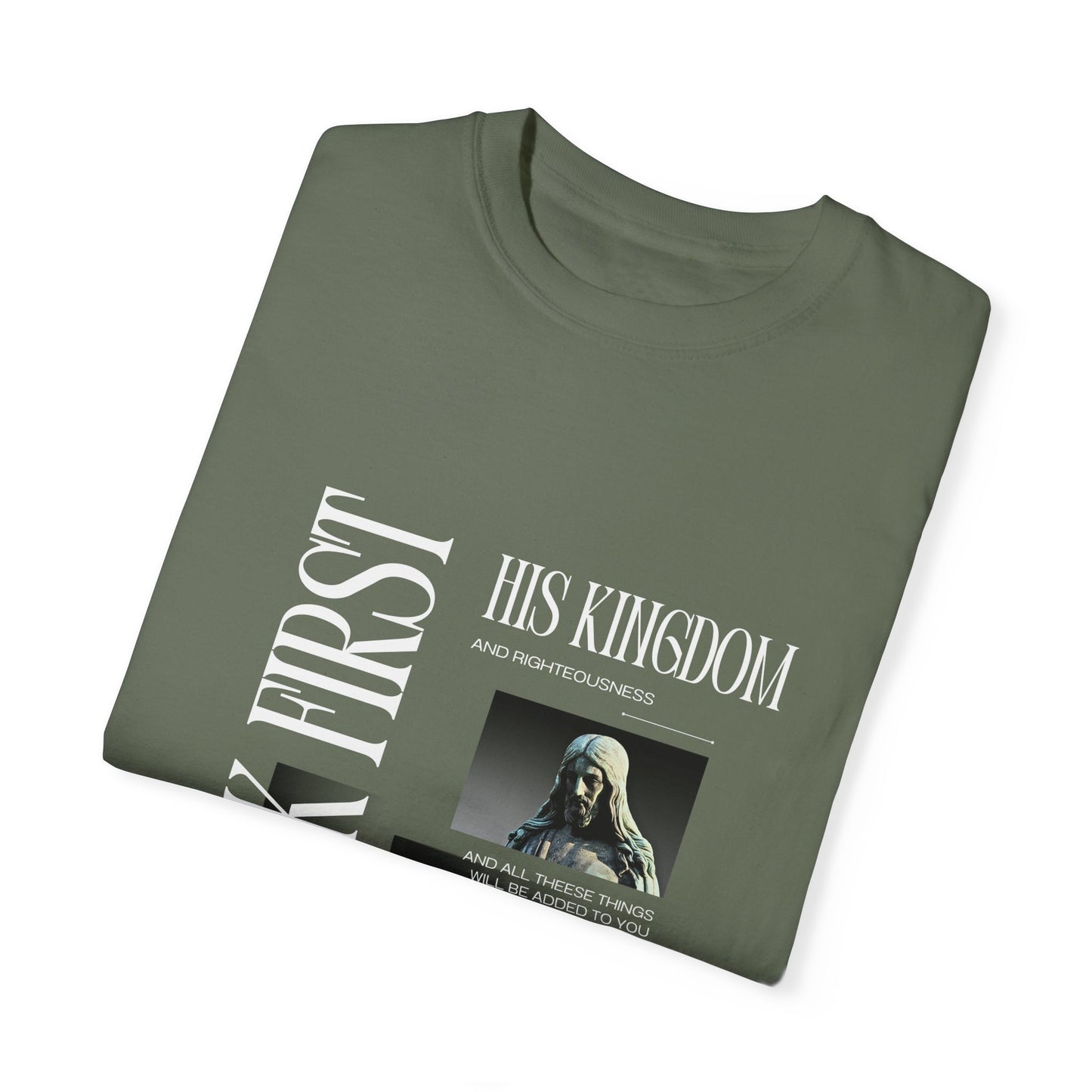 Comfort Colors "Seek First His Kingdom" Matthew 6:33 Graphic Tee