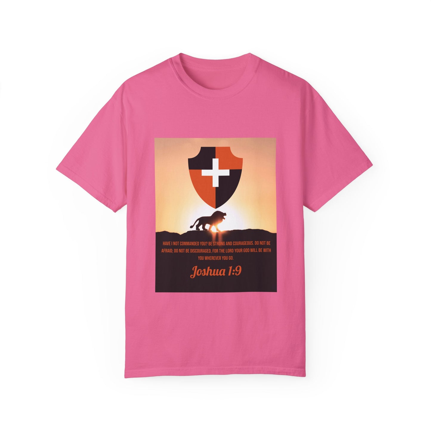 "Be Strong and Courageous" Joshua 1:9 Graphic Tee