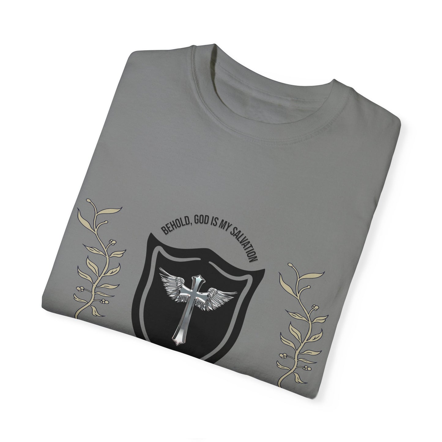 Isaiah 12:2- 'The Lord God is My Strength' Graphic T-Shirt