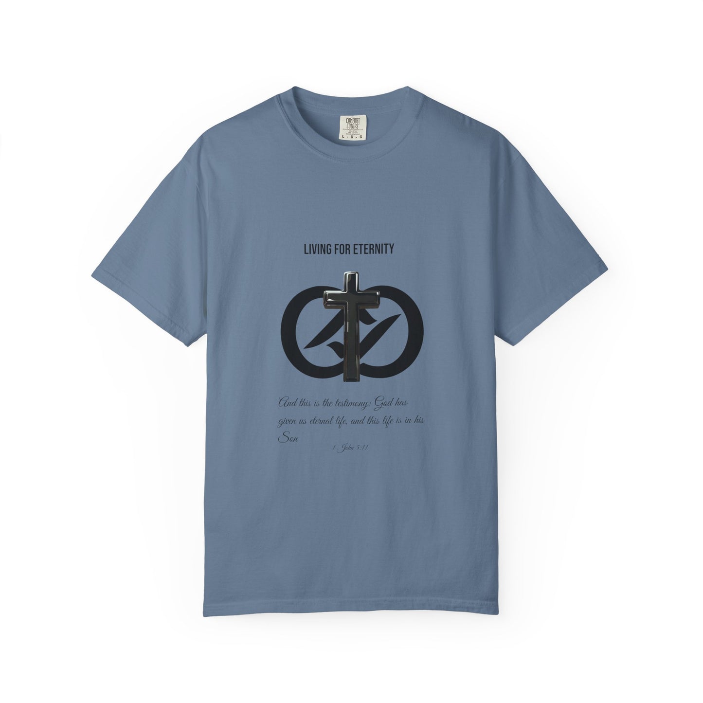 "Eternal Life in His Son" – 1 John 5:11 Graphic T-Shirt