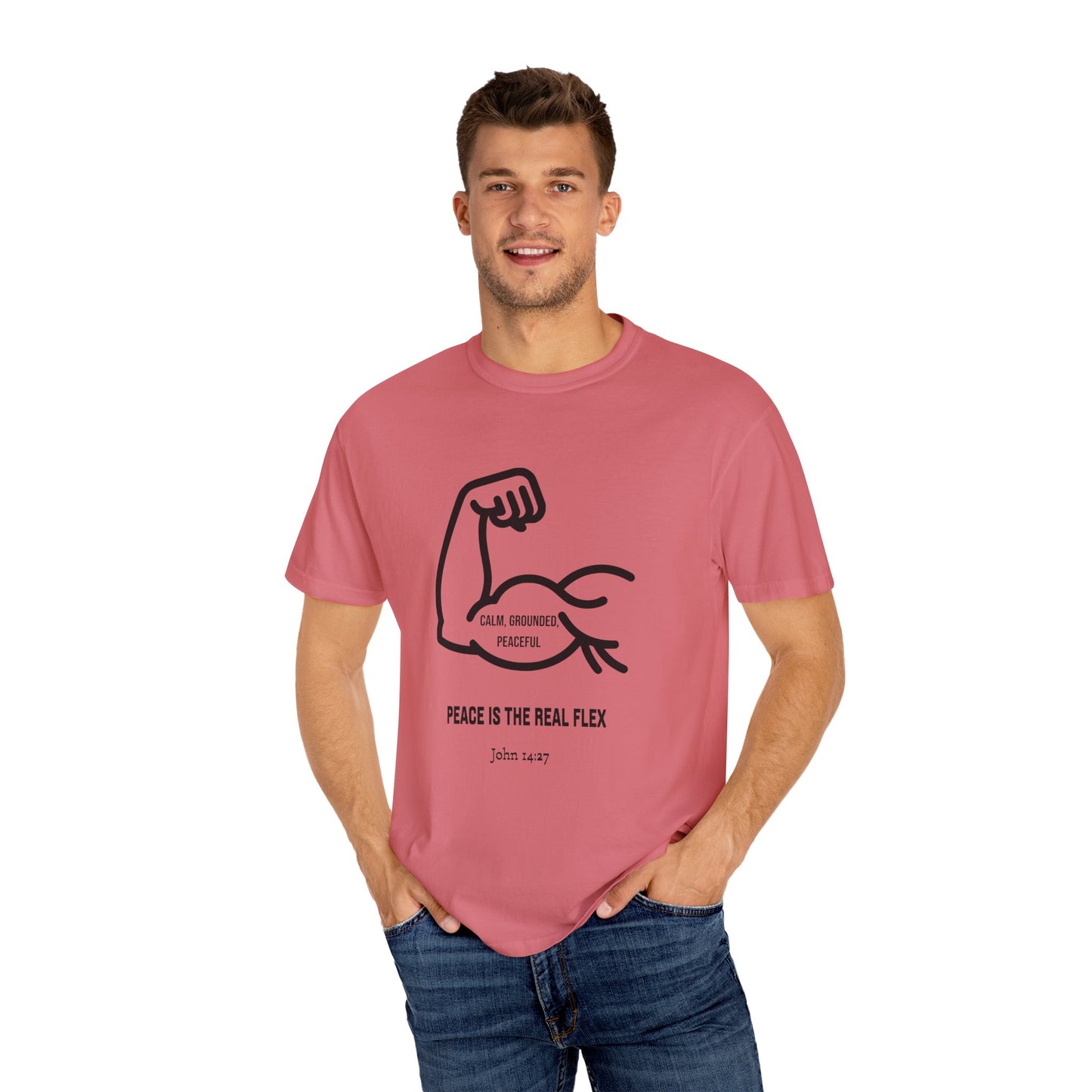 "Peace Is The Real Flex" -John 14:27 Graphic T-Shirt