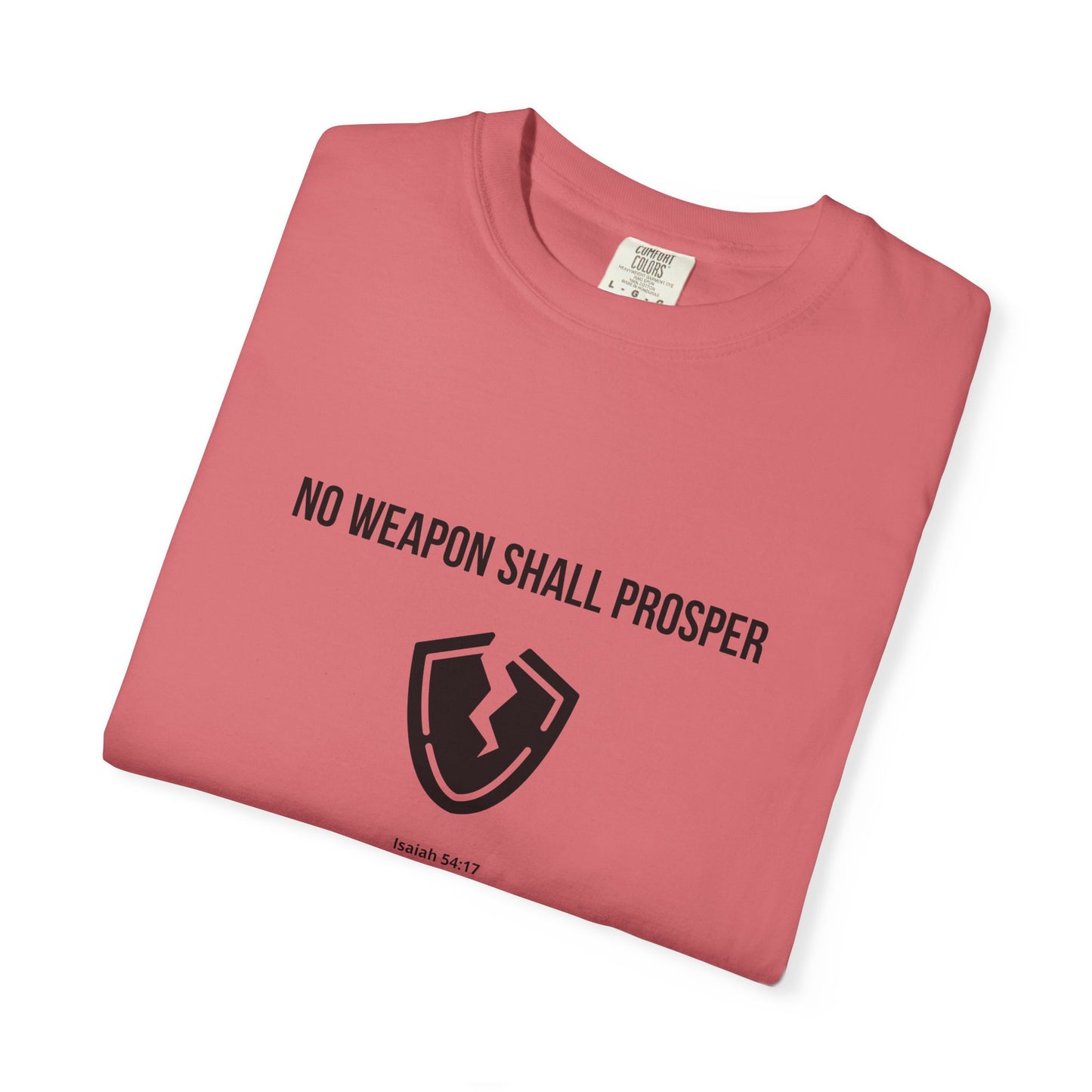 Comfort Colors "No Weapon Shall Prosper" – Isaiah 54:17 Bible Verse Graphic T-Shirt