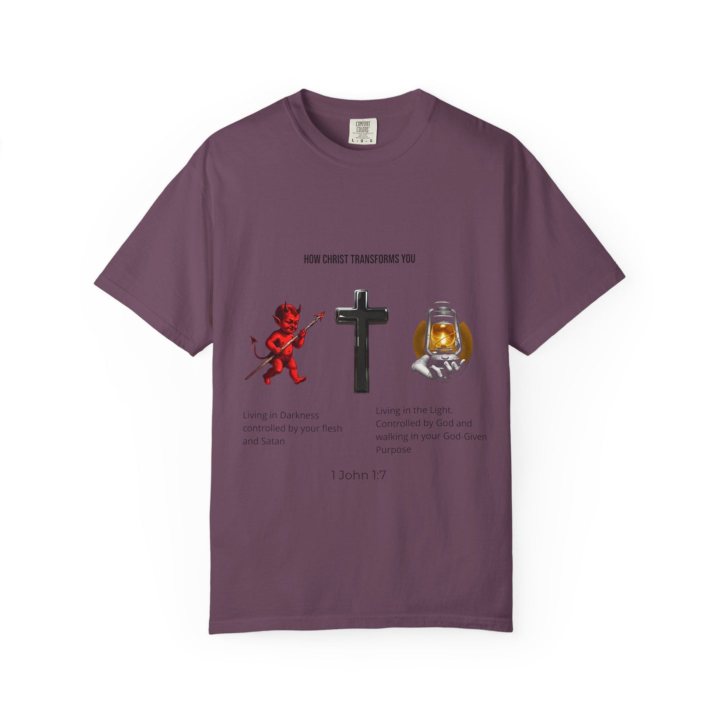 "How Christ Transforms You" - Graphic T-Shirt.