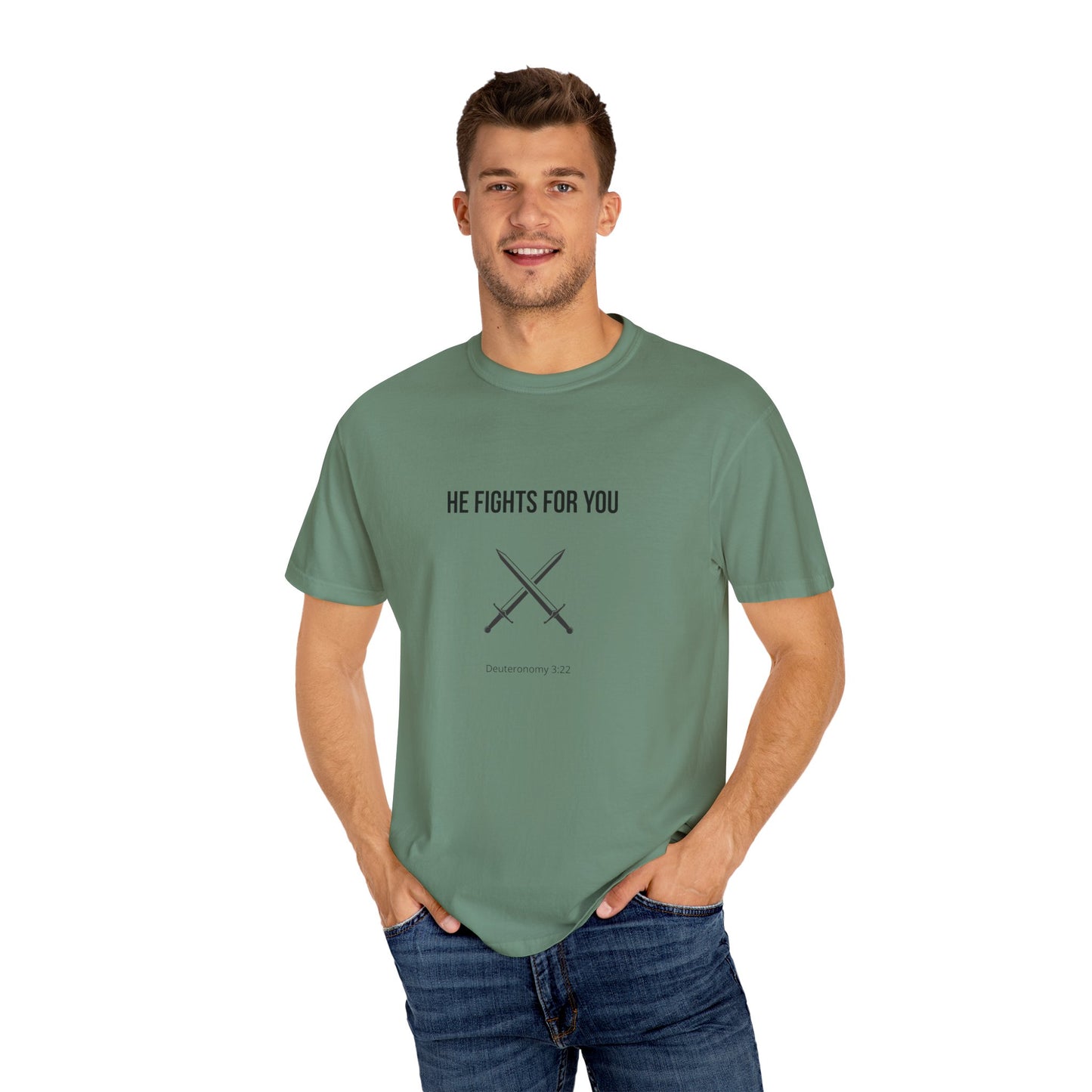 Comfort Colors "He Fights For You" – Deuteronomy 3:22 Graphic T-Shirt