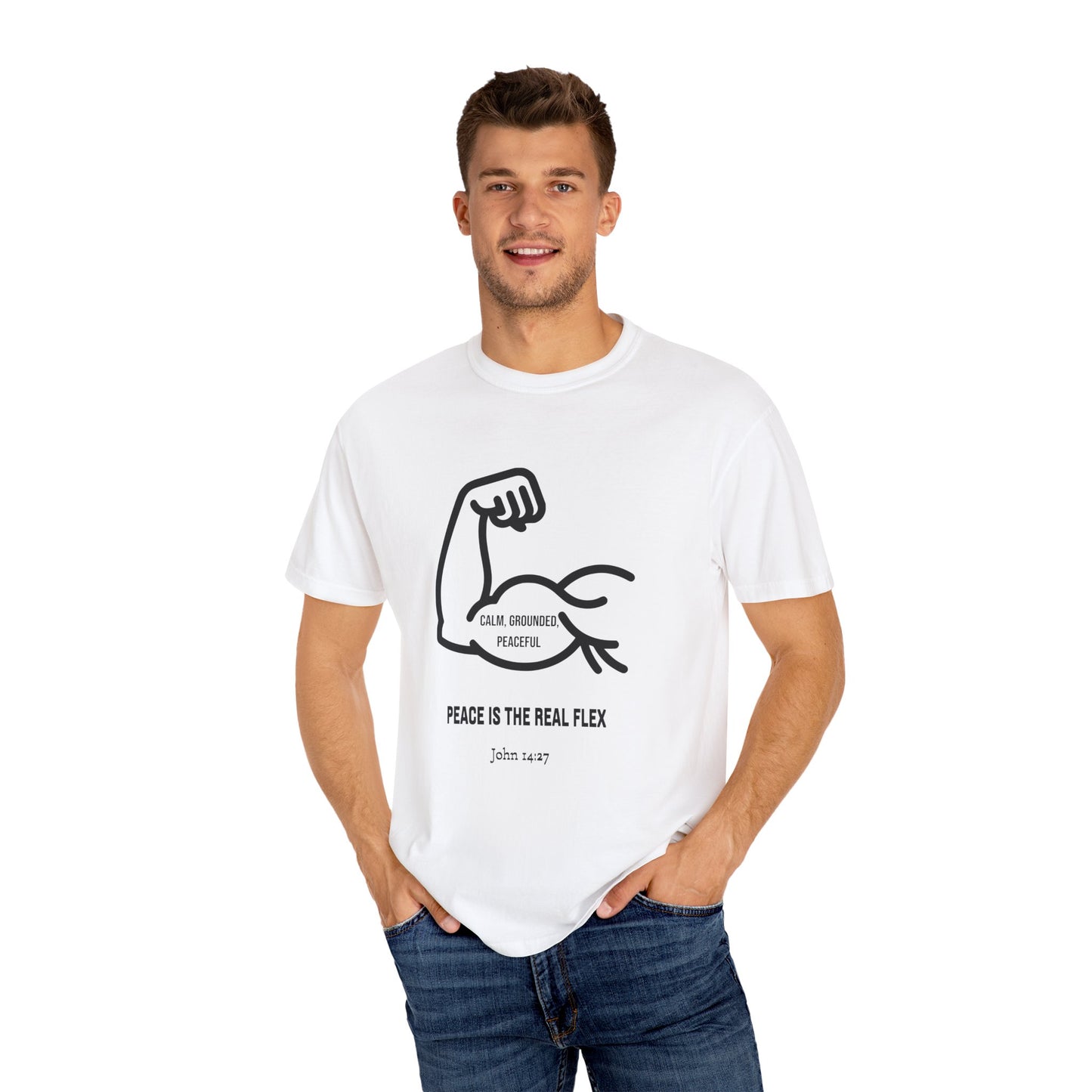 "Peace Is The Real Flex" -John 14:27 Graphic T-Shirt
