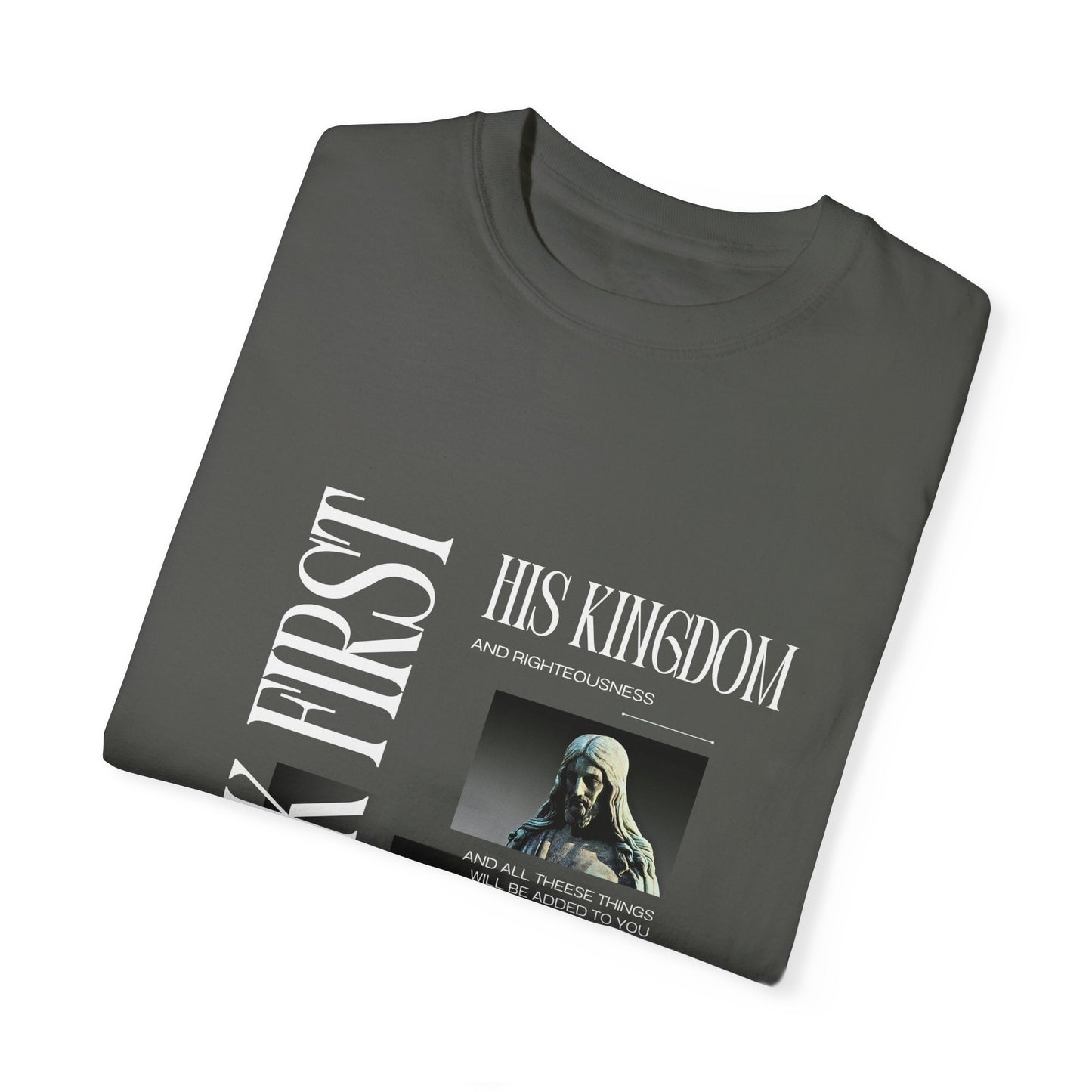 Comfort Colors "Seek First His Kingdom" Matthew 6:33 Graphic Tee