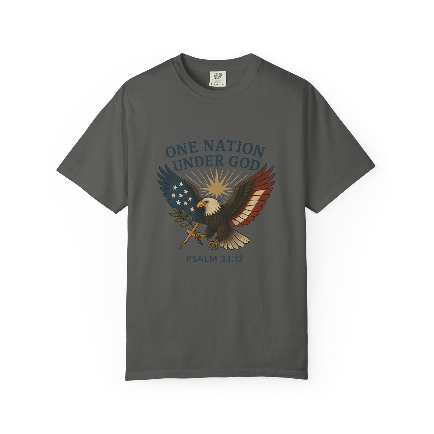 Comfort Colors "One Nation Under God" – Patriotic Faith Eagle Tee Psalm 33:12