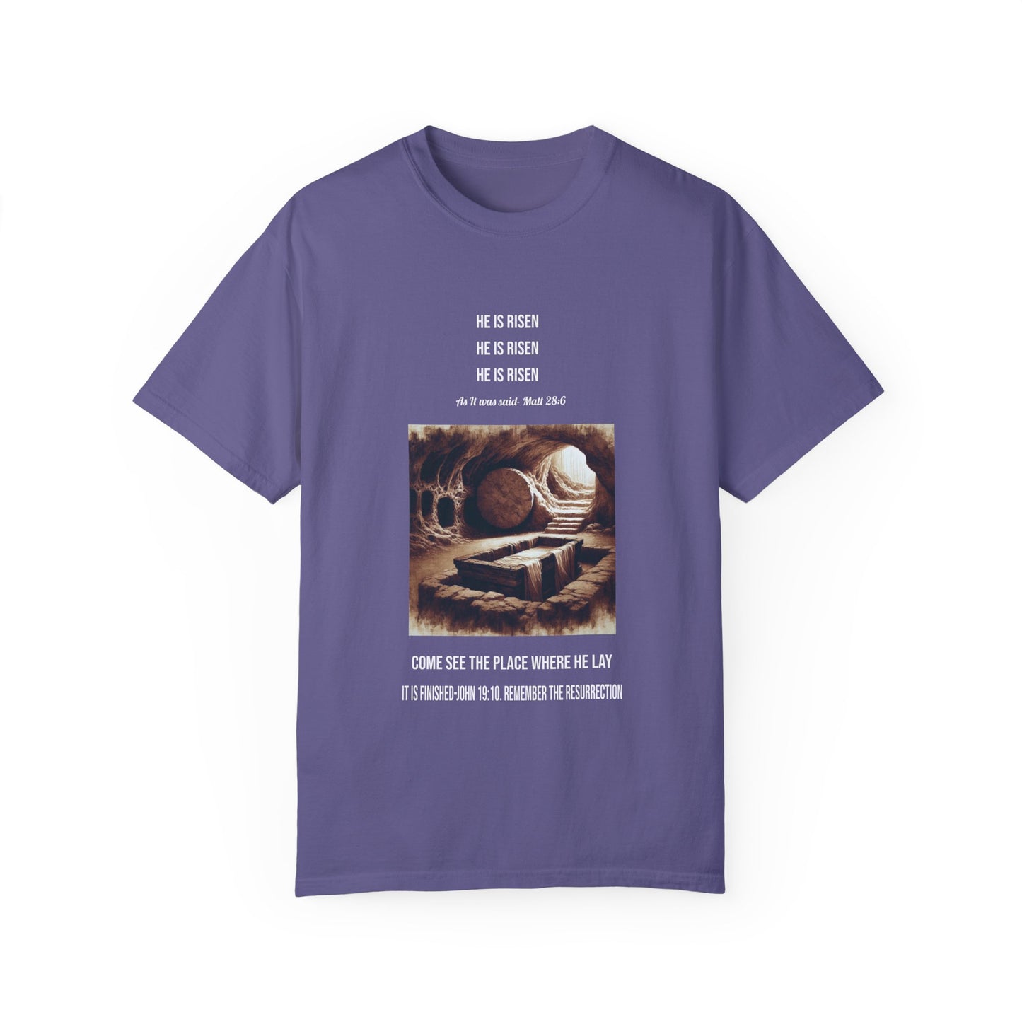 Comfort Colors "He is Risen" Matthew 28:6 Graphic T-Shirt