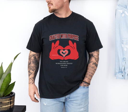 "You Are His Workmanship. Created for More" Ephesians 2:10 Graphic T-Shirt