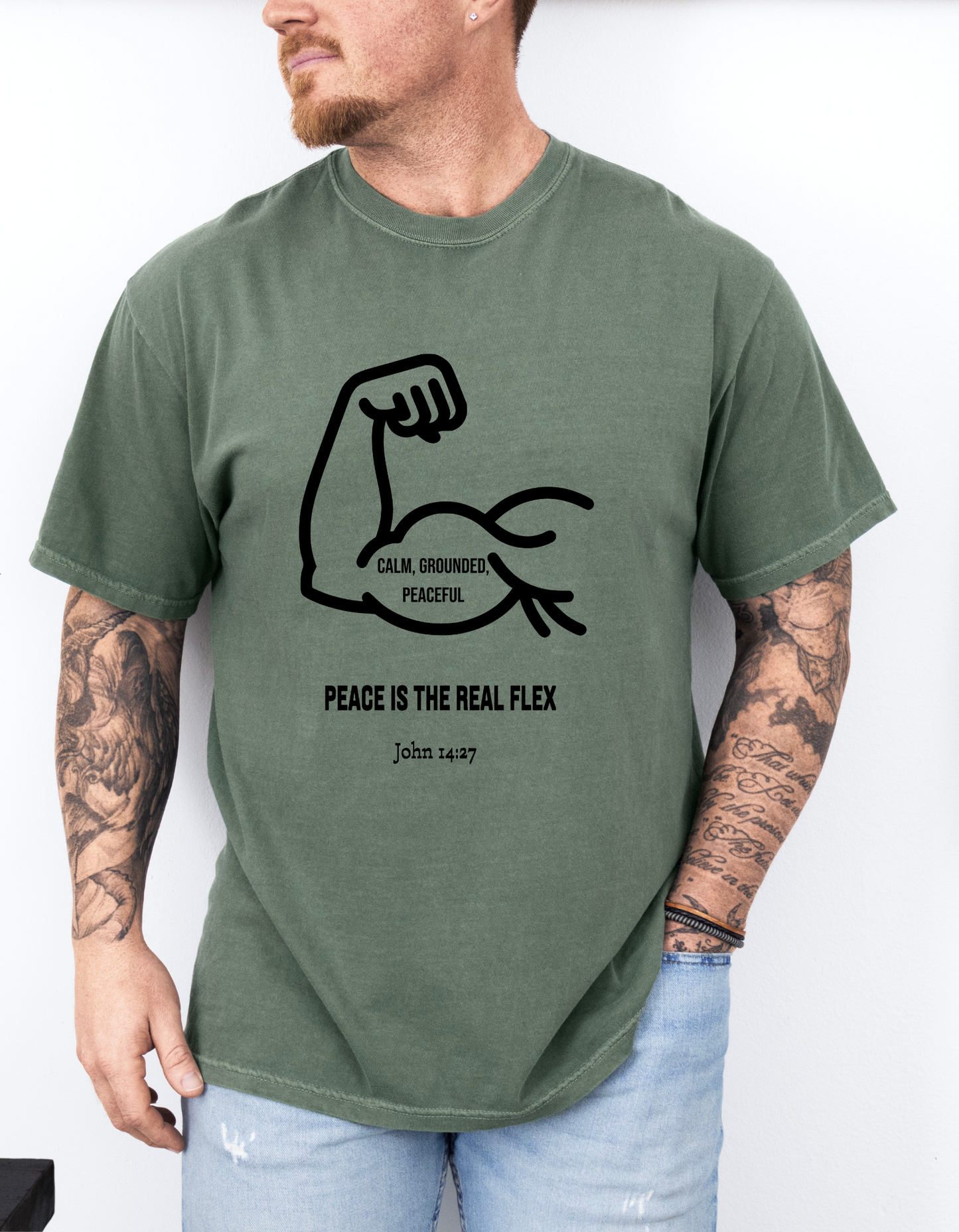 "Peace Is The Real Flex" -John 14:27 Graphic T-Shirt
